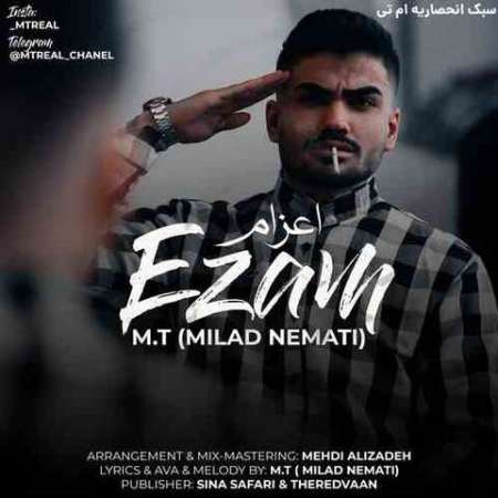 M.t (Milad Nemati) – Ezam